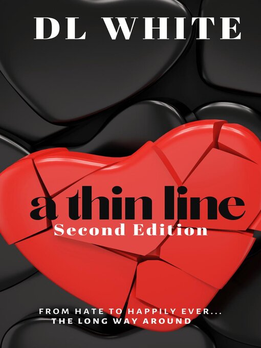 Title details for A Thin Line- by DL White - Available